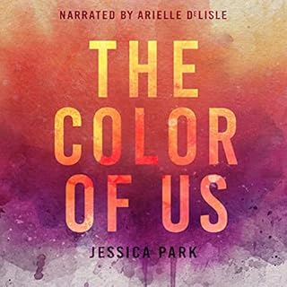 The Color of Us Audiolibro Por Jessica Park arte de portada