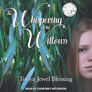 The Whispering of the Willows Audiolibro Por Tonya Jewel Blessing arte de portada