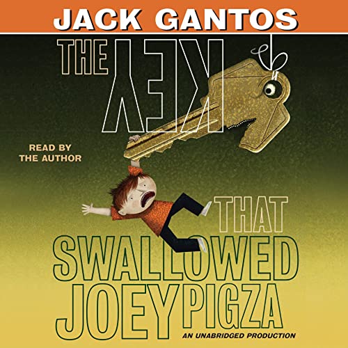 The Key That Swallowed Joey Pigza Audiolibro Por Jack Gantos arte de portada