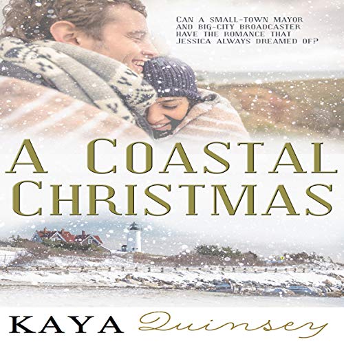 A Coastal Christmas Audiobook By Kaya Quinsey cover art