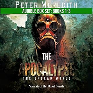 The Apocalypse Boxed Set Novels 1-3 Audiolibro Por Peter Meredith arte de portada