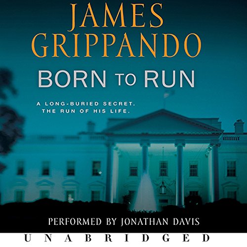 Born to Run Audiobook By James Grippando cover art