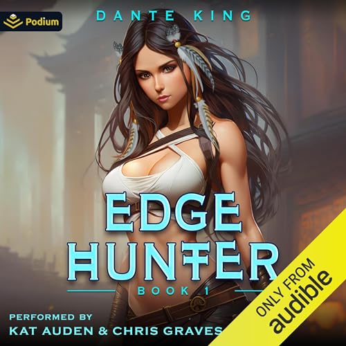 Edge Hunter 1 Audiobook By Dante King cover art