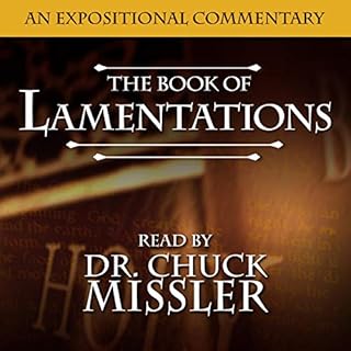 Lamentations Audiobook By Chuck Missler cover art