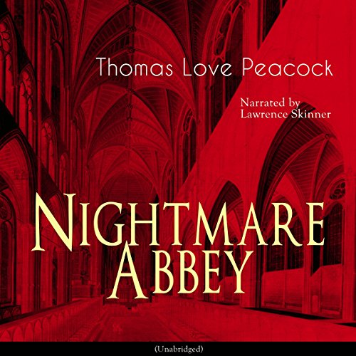 Nightmare Abbey Audiolibro Por Thomas Love Peacock arte de portada