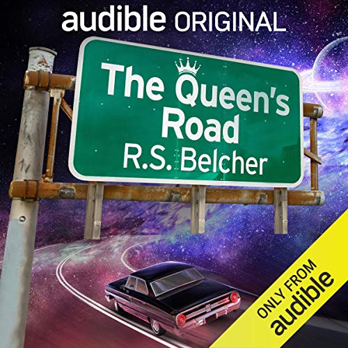 The Queen's Road Audiobook By R. S. Belcher cover art