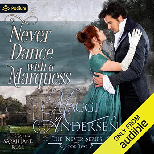 Never Dance with a Marquess cover art