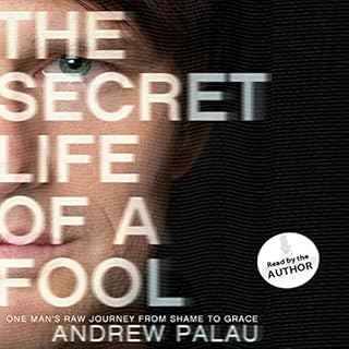 The Secret Life of a Fool Audiobook By Andrew Palau cover art