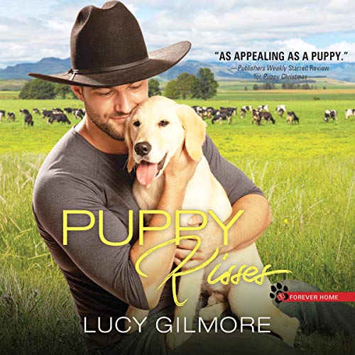 Puppy Kisses Audiobook By Lucy Gilmore cover art