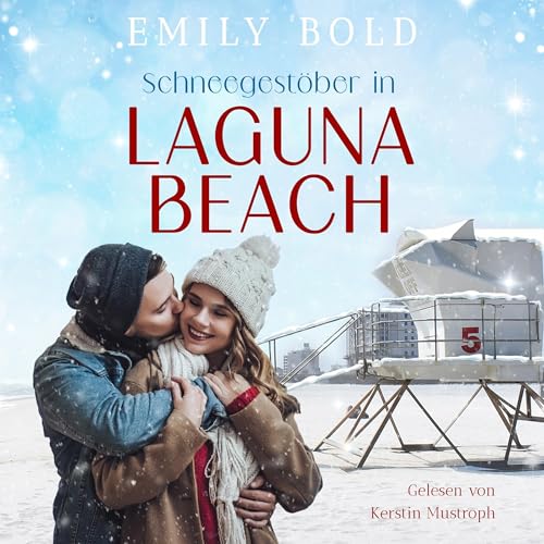 Schneegestöber in Laguna Beach Audiobook By Emily Bold cover art