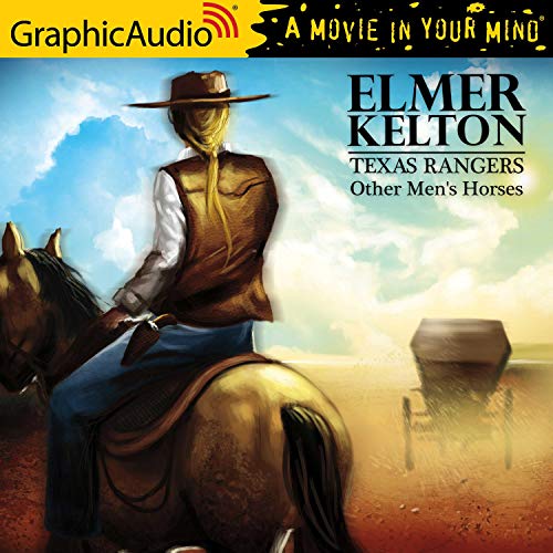 Other Men's Horses [Dramatized Adaptation] cover art