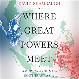 Where Great Powers Meet Audiobook By David Shambaugh cover art