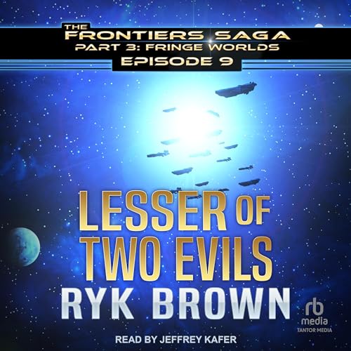 Lesser of Two Evils Audiobook By Ryk Brown cover art