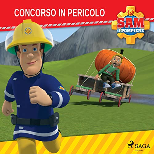 Sam il Pompiere - Concorso in pericolo Audiobook By Mattel cover art