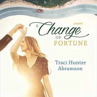 A Change of Fortune Audiolibro Por Traci Hunter Abramson arte de portada