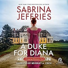 A Duke for Diana Audiolibro Por Sabrina Jeffries arte de portada