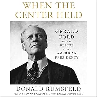 When the Center Held Audiolibro Por Donald Rumsfeld arte de portada