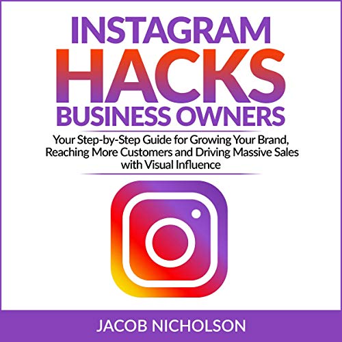 Instagram Hacks for Business Owners cover art