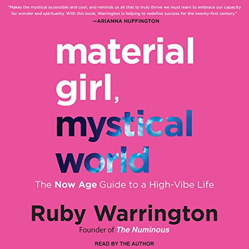 Material Girl, Mystical World Audiobook By Ruby Warrington cover art