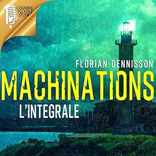 Couverture de Machinations. L'intégrale