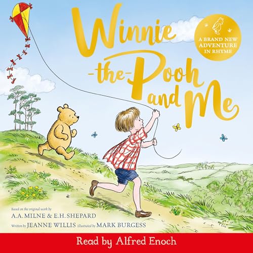 Winnie-the-Pooh and Me Audiobook By Jeanne Willis, Mark Burgess - illustrator cover art