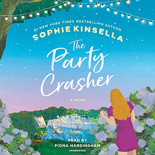 The Party Crasher Audiobook By Sophie Kinsella cover art