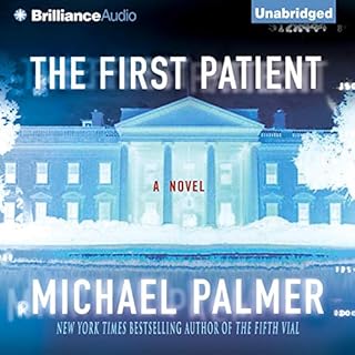 The First Patient Audiobook By Michael Palmer cover art