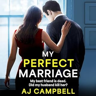 My Perfect Marriage Audiobook By AJ Campbell cover art