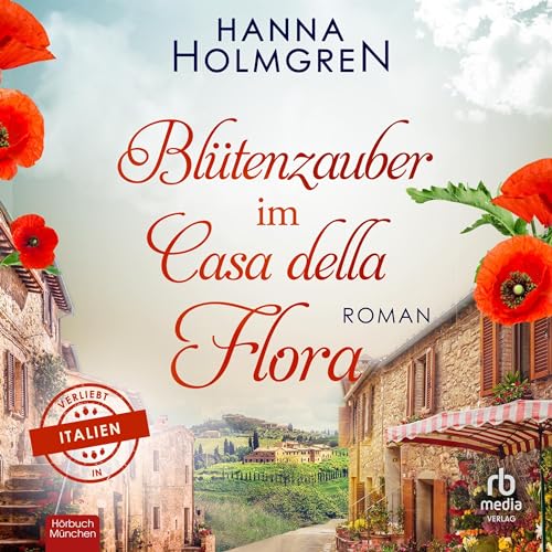 Blütenzauber im Casa della Flora [Flower Magic in the Casa Della Flora] cover art