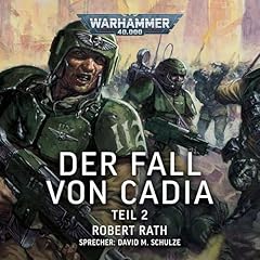 Der Fall von Cadia 2 Titelbild