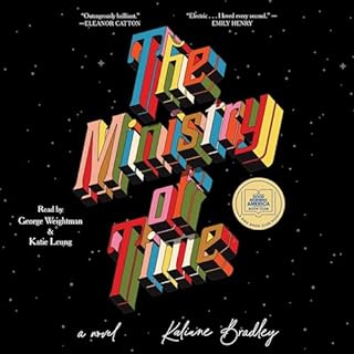 The Ministry of Time Audiobook By Kaliane Bradley cover art