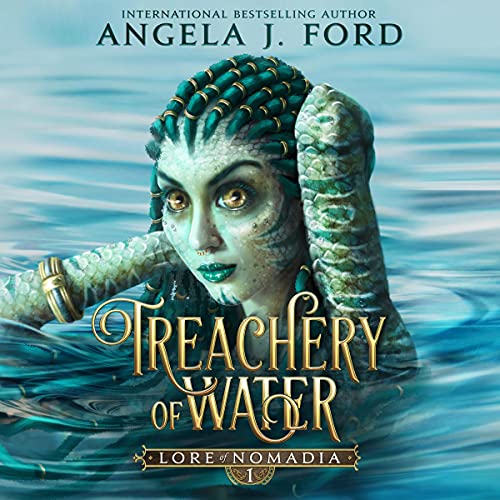 Treachery of Water Audiobook By Angela J. Ford cover art