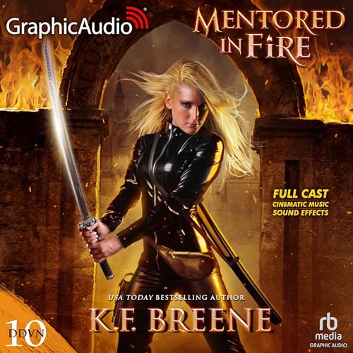 Mentored in Fire (Dramatized Adaptation) Audiolivro Por K.F. Breene capa