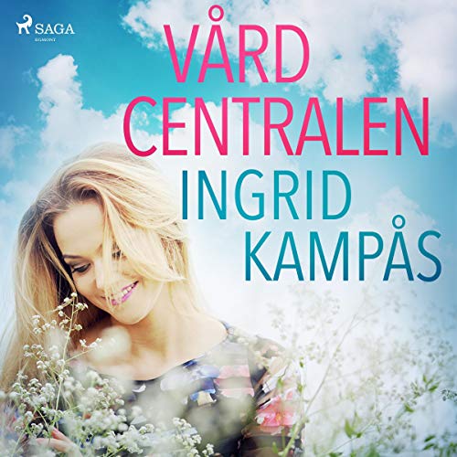 Vårdcentralen Audiolivro Por Ingrid Kampås capa