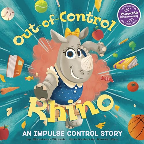 Out-of-Control Rhino: An Impulse Control Story cover art