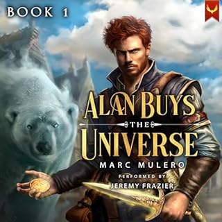 Alan Buys the Universe Audiobook By Marc Mulero cover art