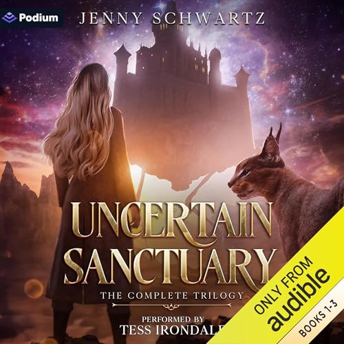 Uncertain Sanctuary: The Complete Trilogy cover art