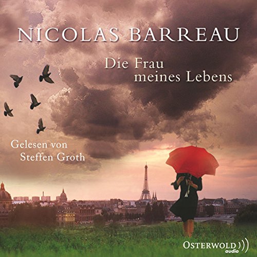 Die Frau meines Lebens Audiolivro Por Nicolas Barreau capa