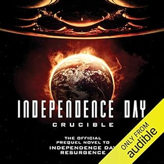 Independence Day: Crucible Audiolibro Por Greg Keyes arte de portada