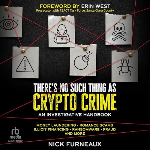 There's No Such Thing as Crypto Crime Audiolibro Por Nick Furneaux arte de portada