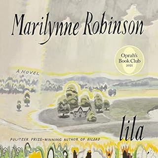 Lila Audiolibro Por Marilynne Robinson arte de portada