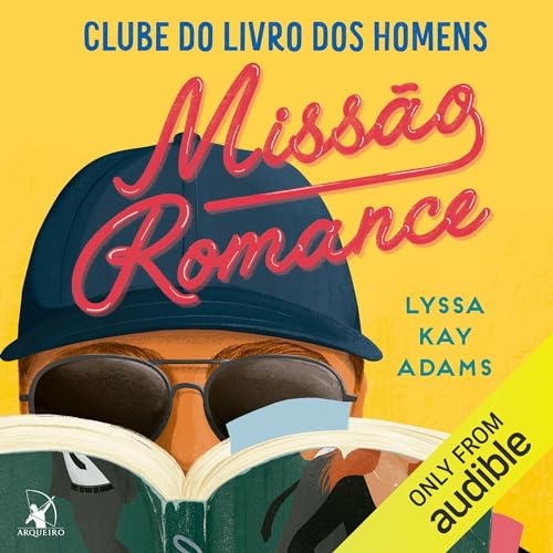 Missão romance (Clube do Livro dos Homens - Livro 2) cover art