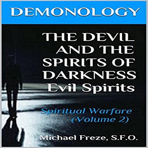 Demonology: The Devil and the Spirits of Darkness cover art