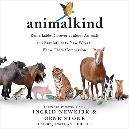 Animalkind Audiolibro Por Ingrid Newkirk, Gene Stone arte de portada