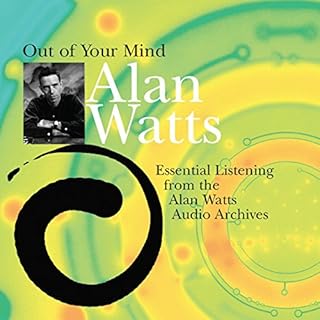 Out of Your Mind Audiolibro Por Alan Watts arte de portada