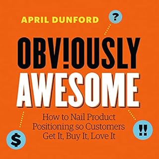 Obviously Awesome Audiolibro Por April Dunford arte de portada