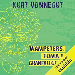 Wampeters, Foma & Granfalloons Audiolibro Por Kurt Vonnegut arte de portada