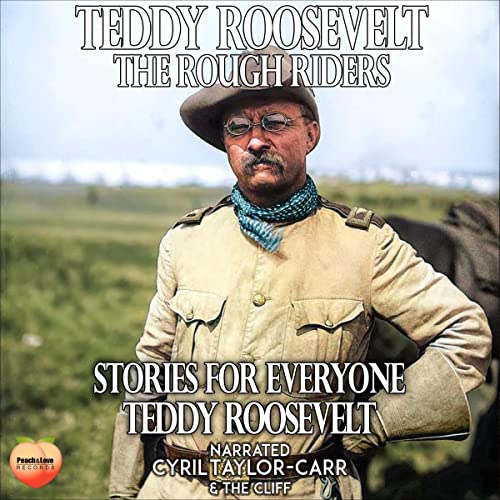 Teddy Roosevelt: The Rough Riders copertina