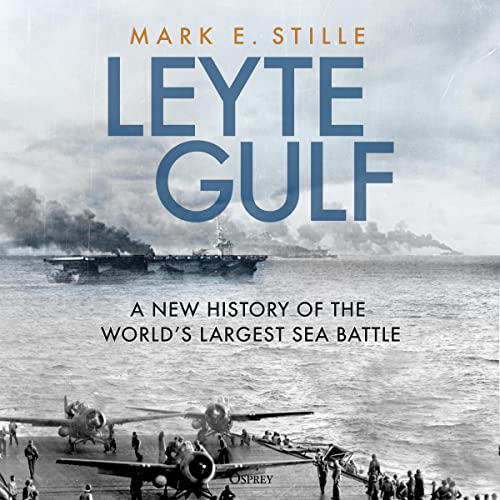 Leyte Gulf Audiolibro Por Mark E. Stille arte de portada