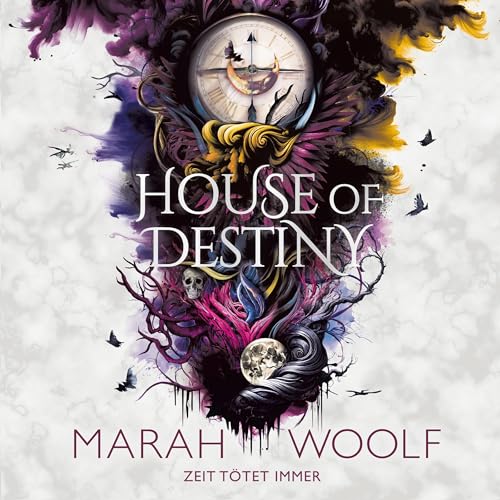 Couverture de House of Destiny. Zeit tötet immer